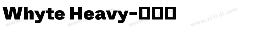 Whyte Heavy字体转换